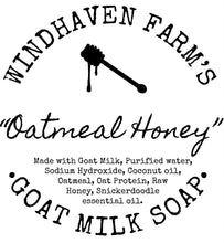 Load image into Gallery viewer, “Oatmeal Honey” Goat Milk Soap