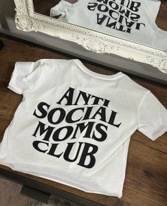 Anti Social Moms Club Crop Tops